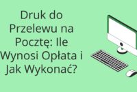 Druk do Przelewu na Pocztę