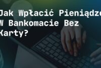 Jak Wpłacić Pieniądze W Bankomacie